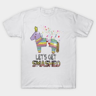 Let's Get Smashed Funny Pinata Pun Cinco De Mayo T-Shirt